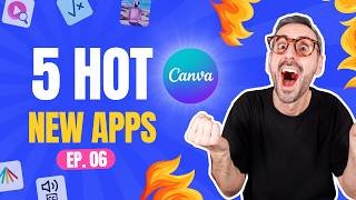 Hot New Canva Apps | Ep. 06  Equations, RonDi Tutorials, Transcribe Audio, AI Interior Styler...