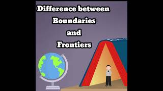 Difference between boundaries & Frontiers| In Simple words #gk #knowledgefacts