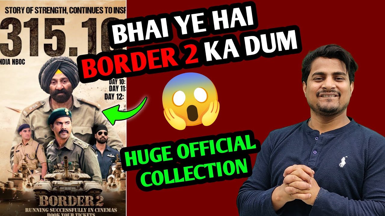 OMG 😱 Border 2 Day 12 Official Box Office Collection | Border 2 Day 13 Shocking TICKET SOLD