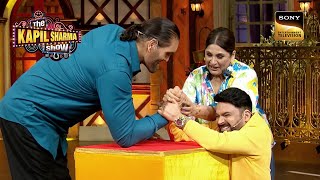 Great Khali के पंजे का Size देखकर डर गया Kapil | Best Of The Kapil Sharma Show | Full Episode