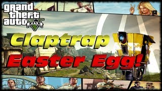 GTA 5 Borderlands 2 Claptrap Easter Egg! How To Find The Hyperion Chest Claptrap Easter Egg in GTA V