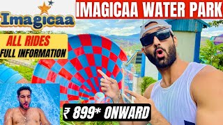 Imagicaa Water Park Lonavala | All Rides | A to Z information | India's Largest Water park | Ticket