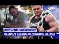 Krzysztof Radzikowski - Pierwszy trening po zerwaniu bicepsa