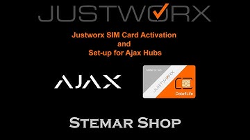 How to Activate Justworx SIM for Ajax Hub | Easy Setup Guide