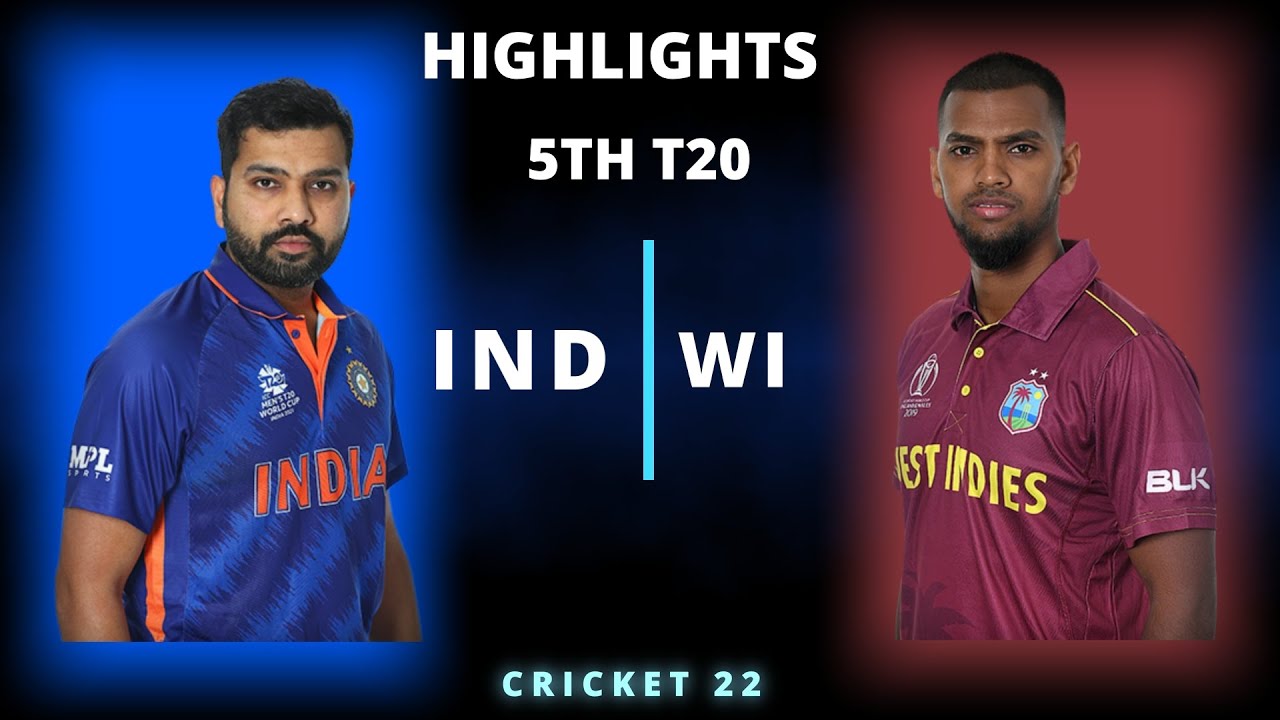 IND vs WI 5th T20 Match Highlights 2022 | IND vs WI 5th T20 Highlights | Hotstar | Cricket 22