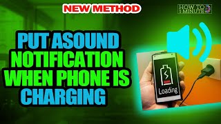 How to put a sound notification when phone is charging screenshot 5