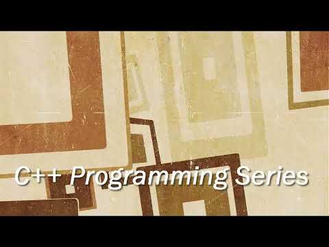 C Plus Plus Programming Language Series Lecture 1