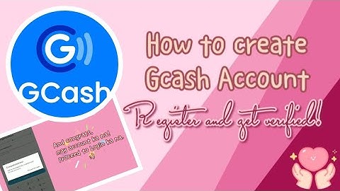 How to create Gcash Account | Quick video tutorial