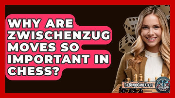 Why Are Zwischenzug Moves So Important In Chess? - The Board Game Xpert