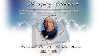 Pastor Emeritus A. Charles Bowie Family Memorial