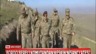 Bordo Bereli Komutandan Azerbaycan  Ermeni sınırında Keskin Nişancı ateşi