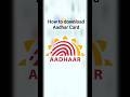 how to download Aadhar card in kannada #explore #kannada #upsc