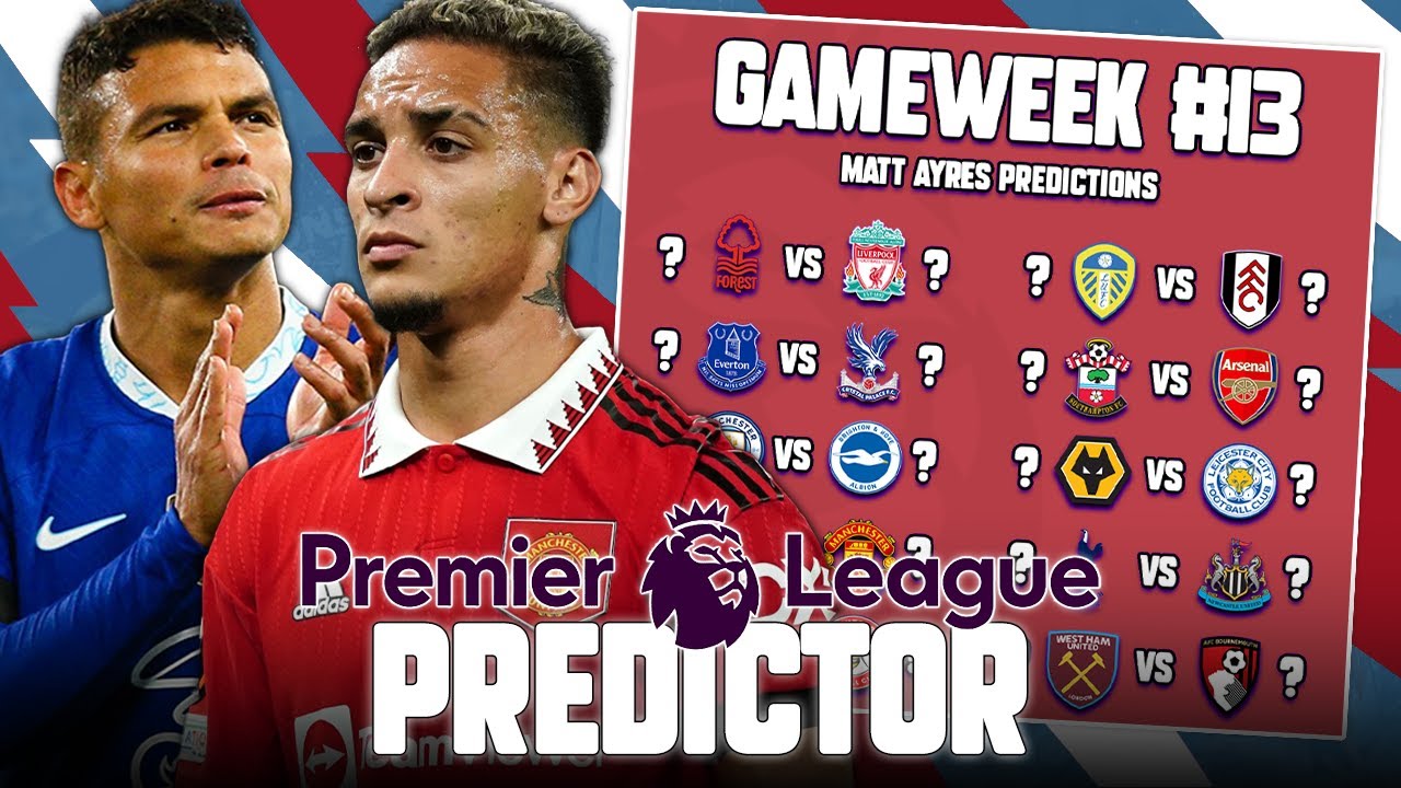 Premier League Predictor Gameweek 13 YouTube