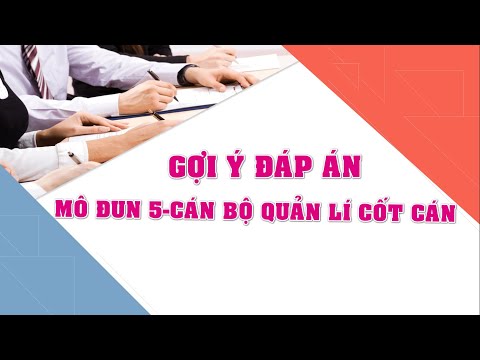 Video Gợi ý đáp án các nội dung học tập của Mô đun 5 - Bồi... - YouTube