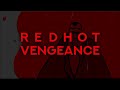 Red Hot Vengeance - Full Gameplay & Walkthrough