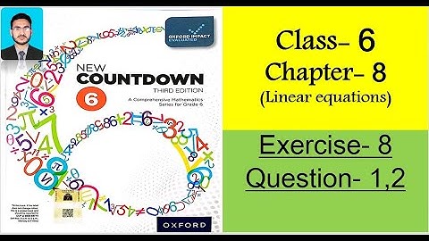 Class 6 Math Exercise 8 || New countdown third edition class 6 || new countdown class 6 exercise 8