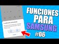 LAS MEJORES FUNCIONES PARA DISPOSITIVOS SAMSUNG (PARTE #06)