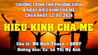 HTTL PHAN THIẾT - Chương Trình Thờ Phượng Chúa - 12/05/2024