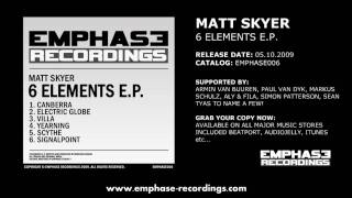 Celebrity EMPHASE006 - Matt Skyer - 6 Elements E.P. (Original Mixes) Wealth