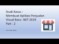 Aplikasi Penjualan - Visual Basic .NET 2019 dan MySQL : Part 2