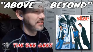 Bee Gees - Above And Beyond  |  REACTION
