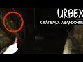 Urbex dans un chteau abandonn  phenomene trange 