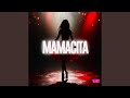 Mamacita 