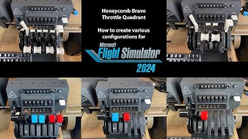 (MSFS 2024) Honeycomb Bravo Throttle Quadrant 5 configurations.
