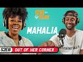 Mahalia | Out of her Corner | S2E8