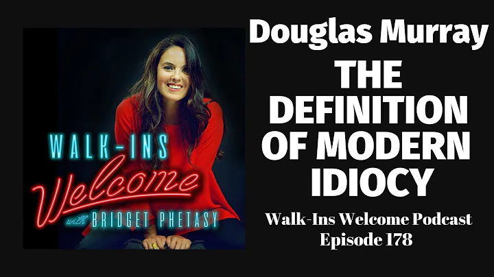 Douglas Murray Shares The Definition of Modern Idi...