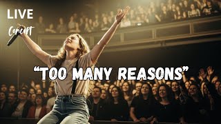 Too Many Reasons | Powerful Live Worship Experience | Holy Spirit Revival Praise