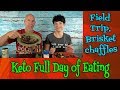 Keto Full Day of Eating