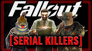 Fallout Has Insane Serial Killers