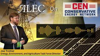Energy Policy & Grid Reliability: Joe Trotter On Conservative Energy Network