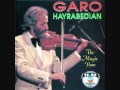 [Armenian Violin] Karapet Karo Hayrapetyan   Arevatsagin