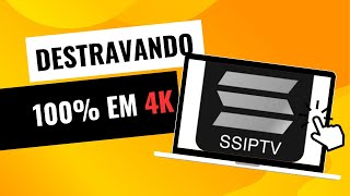 Configurando SSIPTV sem travas - [QUALQUER SMART TV]