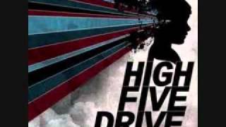 Inspiration is Realization - High Five Drive