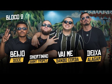 Grupo Sem Saída - Beijo Doce/ Shortinho -Saint Tropez / Vai me Dando Corda/ Deixa Alagar