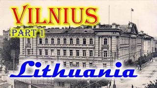 Old photos of Vilnius, capital of Lithuania, part 1- Senos nuotraukos iš Vilnijos, Lietuvos sostinės Old photos of Vilnius, capital of Lithuania, part 1- Senos nuotraukos iš Vilnijos, Lietuvos sostinės