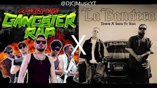 BoomKitty X Deorro & Santa Fe Klan - GD GANGSTER RAP X La Bandera (DJ CJ 2 Mashup)