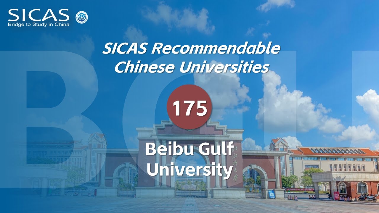 Beibu Gulf University(BGU) --SICAS Recommended Universities 175
