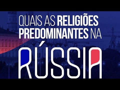 Vídeo: Quais Religiões Existem Na Rússia