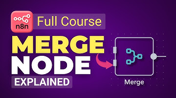 How to Use Merge Node in n8n | Combine Data Like a Pro (Step-by-Step Tutorial) | n8n Full Course