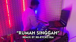 Video thumbnail of "FABIO ASHER - RUMAH SINGGAH [ REMIX BY RR - RYCKO RIA ]"
