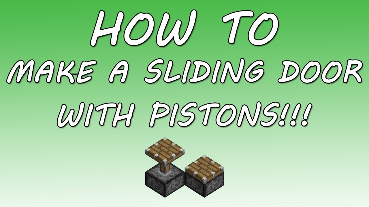 How To Make A Sliding Door In Minecraft Pistons Youtube