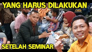 Yang Harus Dilakukan Setelah Seminar Bisnis Sahabat KARIB