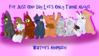 Lets Only Think About (Warriors Animatic)