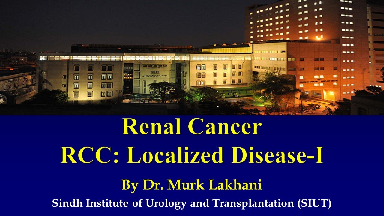 RCC: Localized Disease-I - 