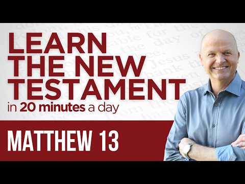 Matthew 13 | The New Testament Daily with Jerry Dirmann