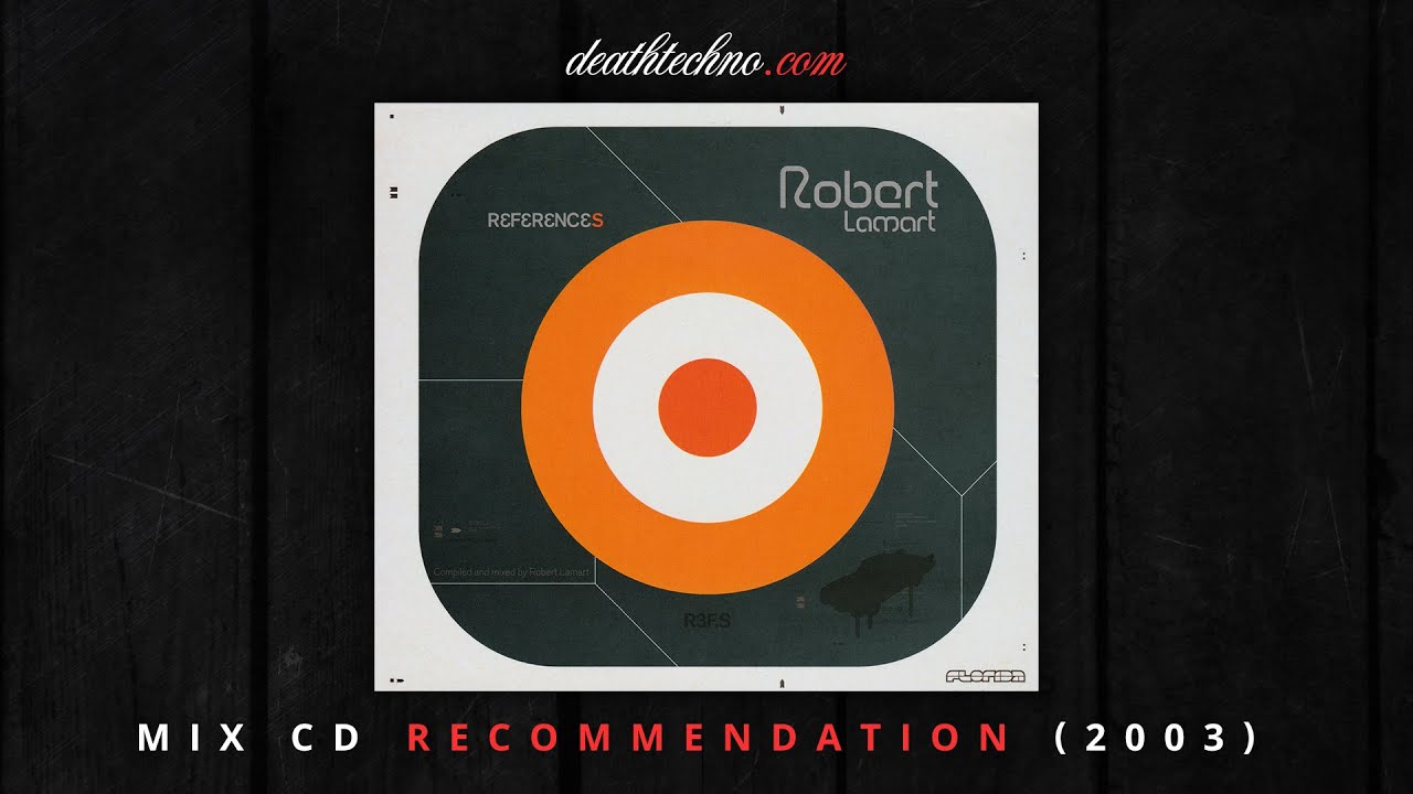 DT:Recommends | Robert Lamart - References (2003) Mix CD